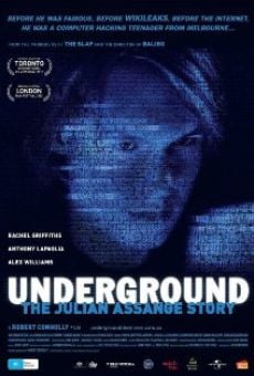 Underground: The Julian Assange Story online streaming