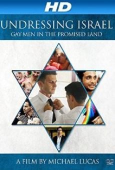 Undressing Israel: Gay Men in the Promised Land, película en español