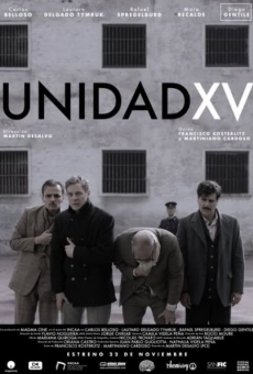 Unidad XV online streaming