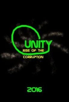 Película: Unity, Guardians Versus Corruption: Rise of the Corruption