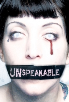 Unspeakable (2007)