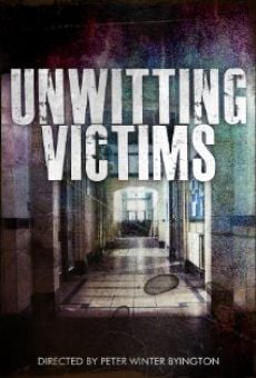 Unwitting Victims online streaming
