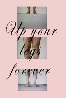 Película: Up Your Legs Forever