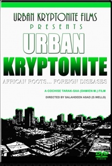 Urban Kryptonite: African Roots, Foreign Diseases