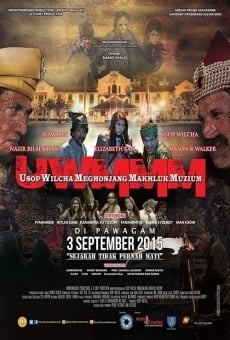 Película: Usop Wilcha : Menghonjang Makhluk Muzium