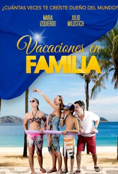 Vacaciones en familia online streaming