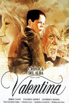 Valentina. Crónica del alba, 1ª Parte online streaming