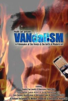 VANdaliSM online streaming