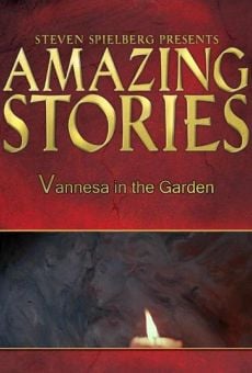 Amazing Stories: Vanessa in the Garden