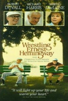 Wrestling Ernest Hemingway on-line gratuito
