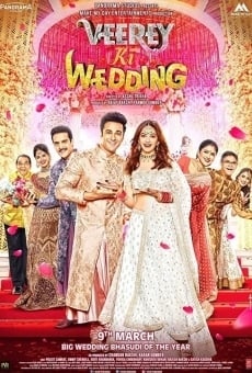 Veerey Ki Wedding online streaming