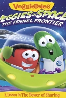 Película: VeggieTales: Veggies In Space - The Fennel Frontier