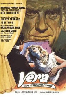 Vera, un cuento cruel online streaming