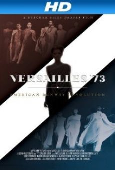 Película: Versailles '73: American Runway Revolution