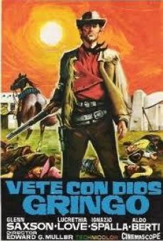 Vete con Dios Gringo (1966)