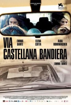 Via Castellana Bandiera online streaming