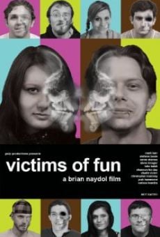 Película: Victims of Fun