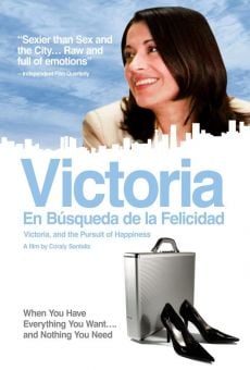 Victoria. En búsqueda de la felicidad (2006)