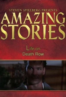 Amazing Stories: Life on Death Row on-line gratuito