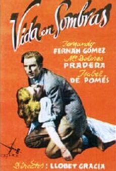 Vida en sombras (1949)