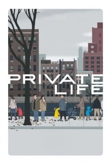 Private Life online streaming