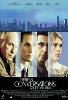 Thirteen Conversations About One Thing (2001)