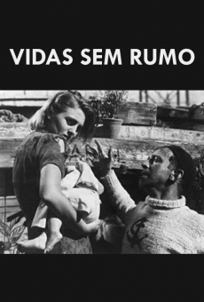 Vidas Sem Rumo (1956)