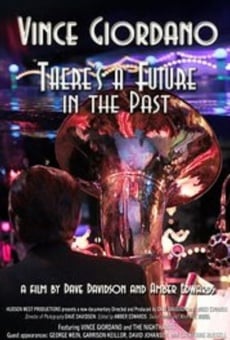 Vince Giordano: There's a Future in the Past (2016)