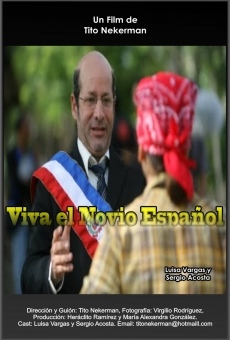 Viva el Novio Español (2010)