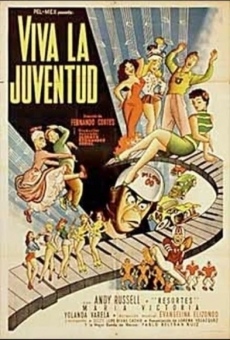Viva la juventud! (1956)