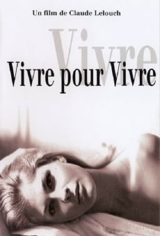 Vivre pour vivre (1967)