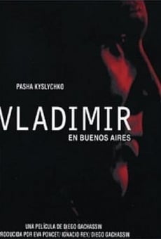 Película: Vladimir en Buenos Aires