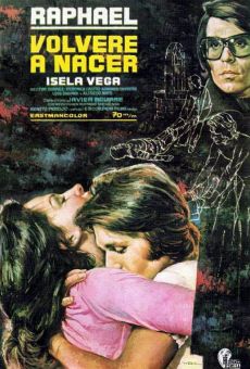 Volveré a nacer (1973)