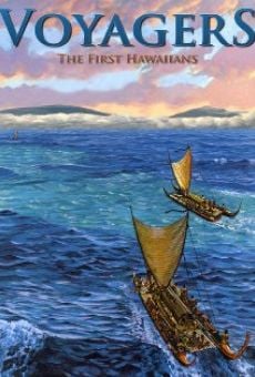 Voyagers: The First Hawaiians