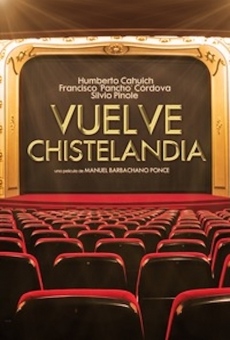 Vuelve Chistelandia online streaming