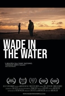 Película: Wade in the Water
