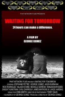 Película: Waiting for Tomorrow