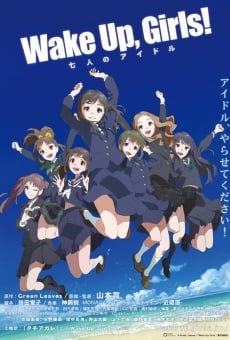 Película: Wake Up, Girls! 7 Nin No Idol the Movie