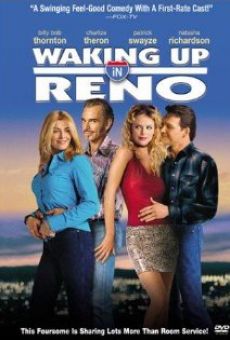 Película: Waking Up in Reno