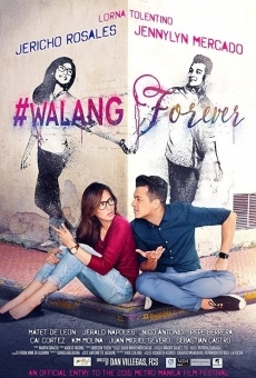 Película: #Walang Forever