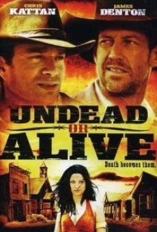 Undead or Alive - Mezzi vivi e mezzi morti online streaming
