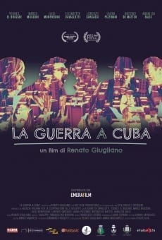 La guerra a Cuba (2020)