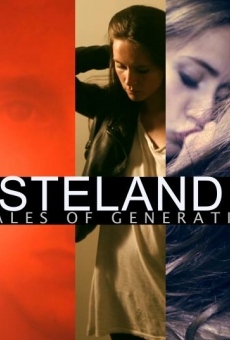 Película: Wasteland 26: Six Tales of Generation Y