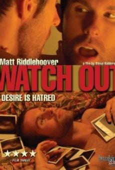 Watch Out (2008)