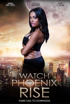 Watch Phoenix Rise online streaming