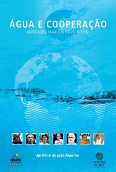 Película: Water and Cooperation, Reflection for a New Time