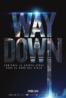 Way Down online streaming
