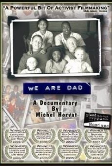 Película: We Are Dad