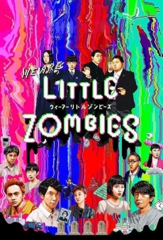 We Are Little Zombies online streaming