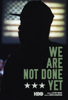 We Are Not Done Yet (2018)
